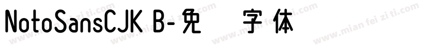 NotoSansCJK B字体转换